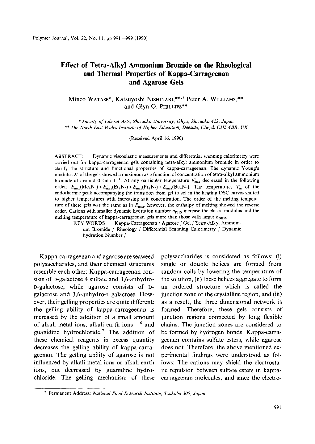 Effect of Tetra-Alkyl Ammonium Bromide on the Rheological and Thermal Properties of Kappa-Carrageenan and Agarose Gels