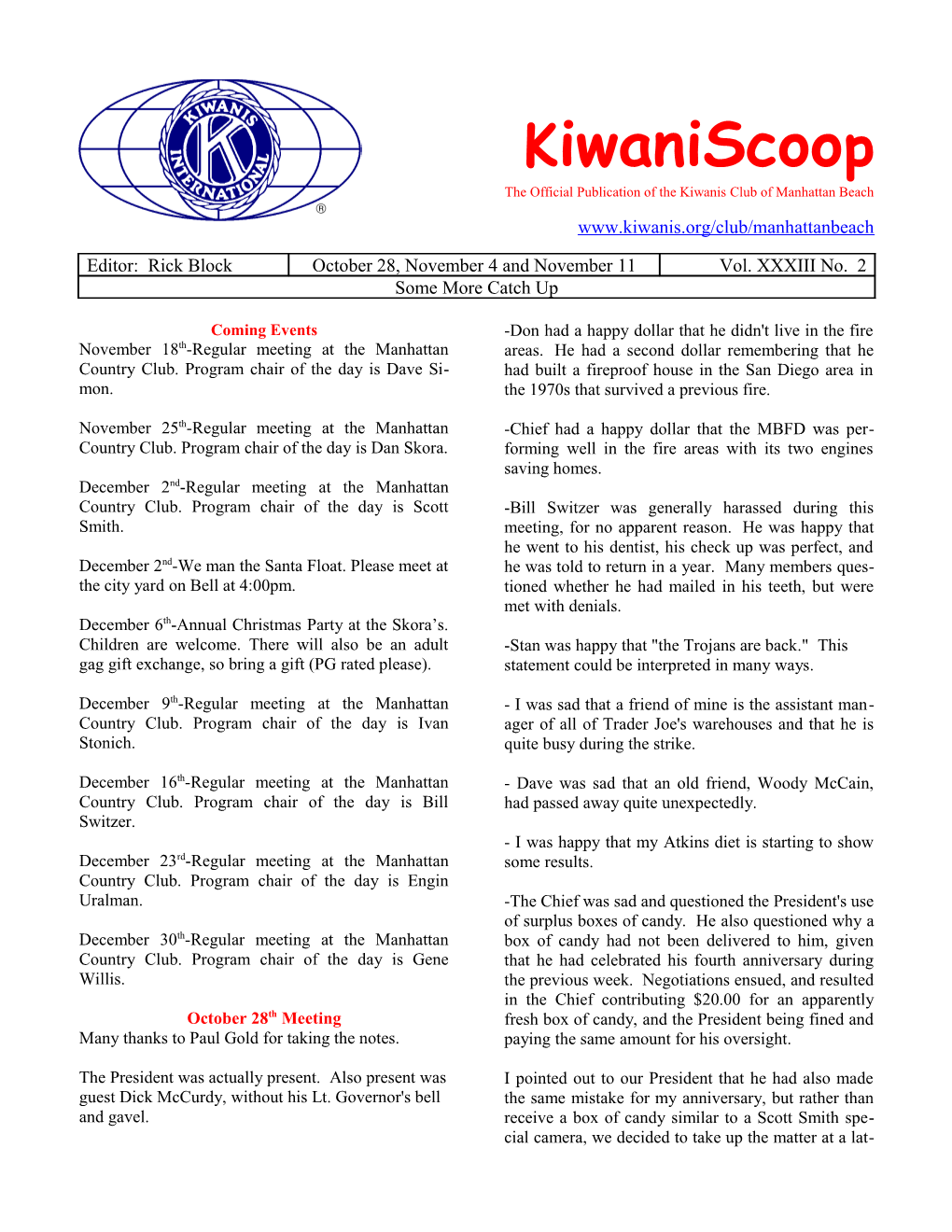 Kiwaniscoop the Official Publication of the Kiwanis Club of Manhattan Beach