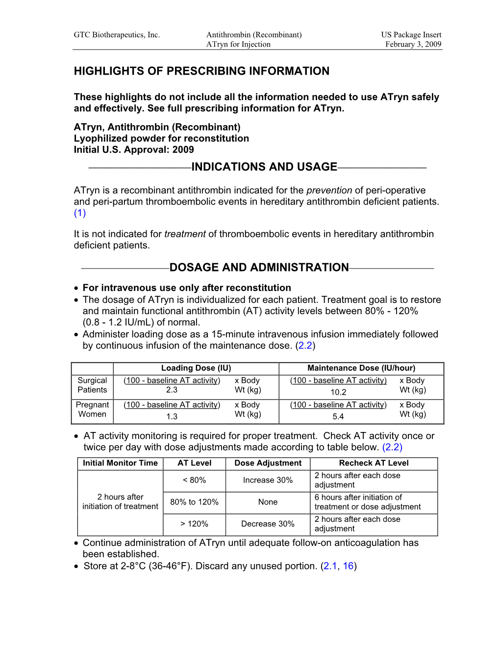 Package Insert Atryn for Injection February 3, 2009
