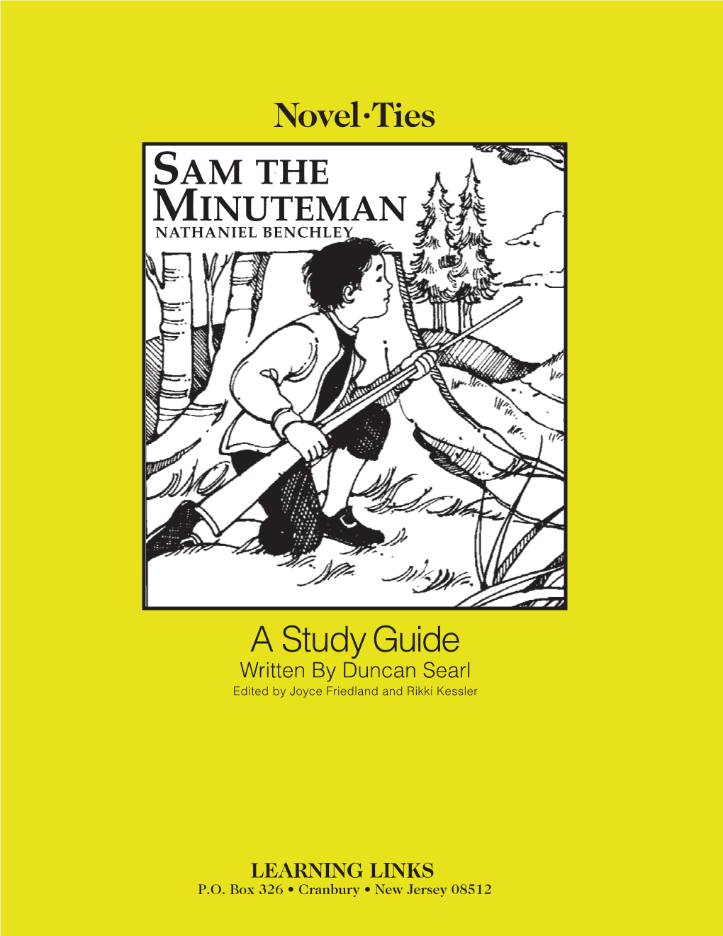 Novel•Ties a Study Guide SAM the MINUTEMAN