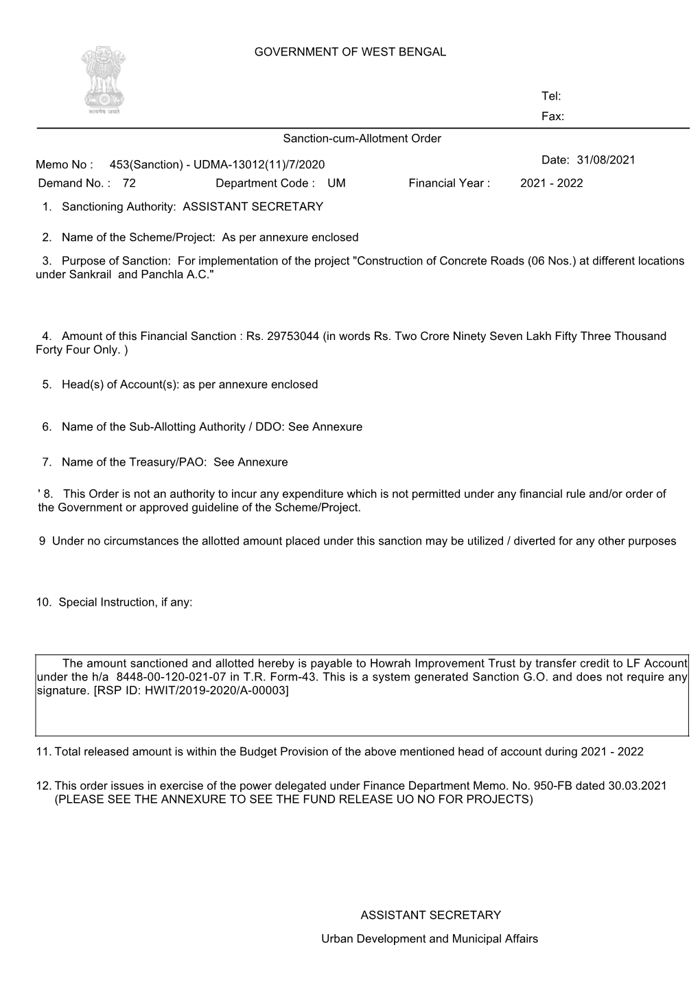 The Amount Sanctioned and Allotted Hereby Is Payable to Howrah Improvement Trust by Transfer Credit to LF Account Under the H/A 8448-00-120-021-07 in T.R