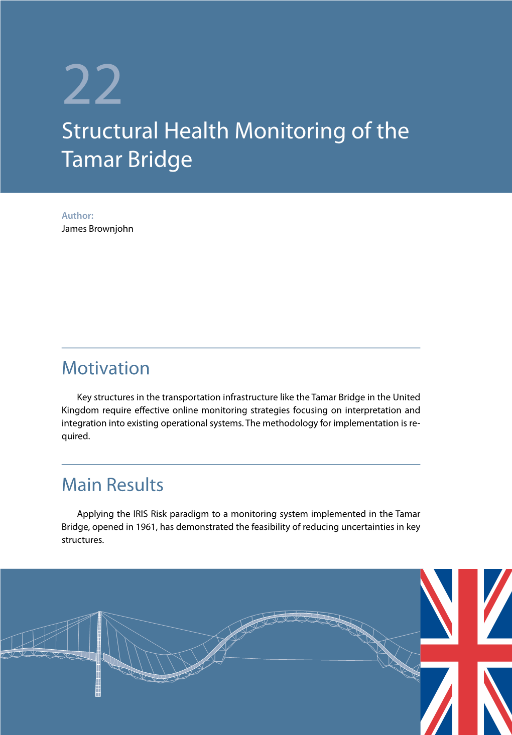 Structural Health Monitoring of the Tamar Bridge