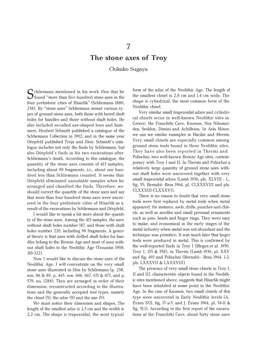 The Stone Axes of Troy Chikako Sugaya