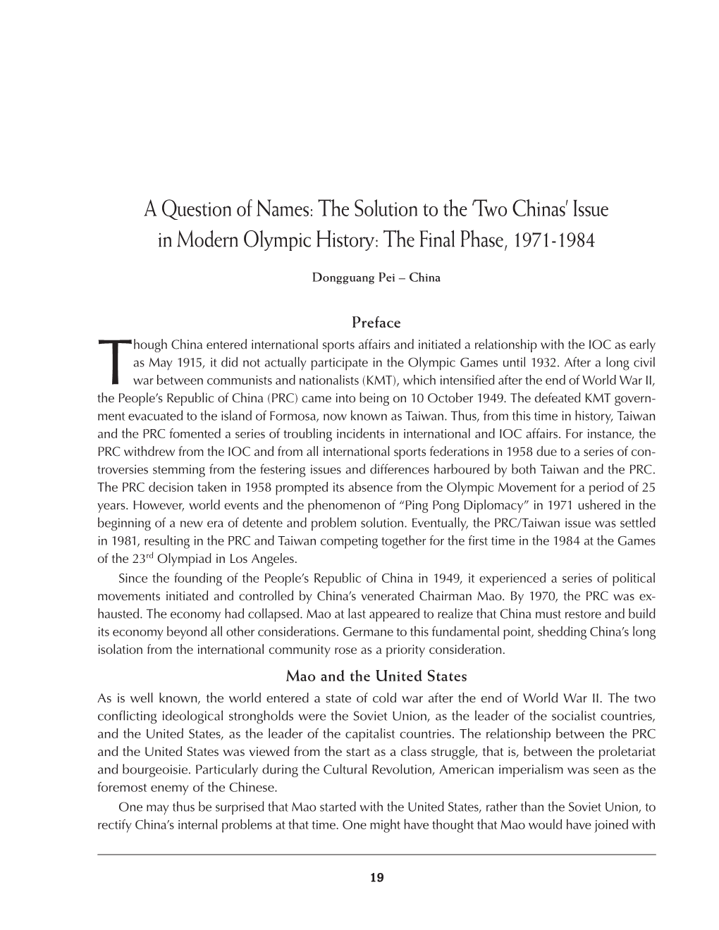 Issue in Modern Olympic History: the Final Phase, 1971-1984