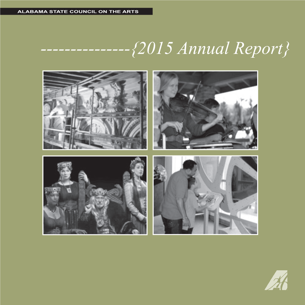 {2015 Annual Report} MEMBERS Alabama State Council on the Arts