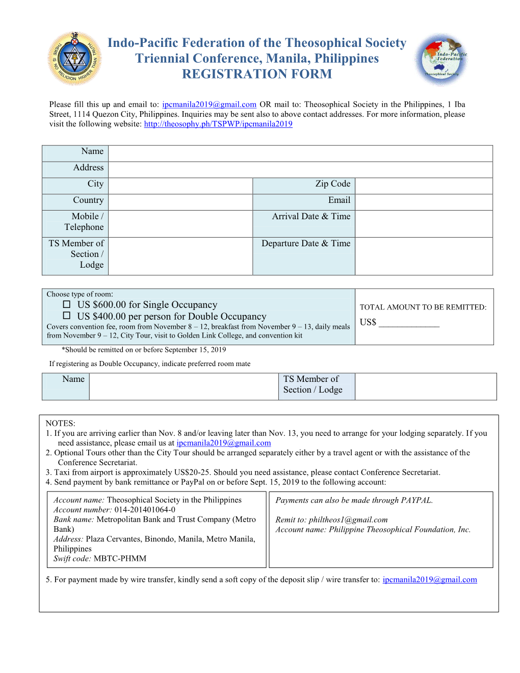 Indo-Pacific Federation of the Theosophical Society Triennial Conference, Manila, Philippines REGISTRATION FORM