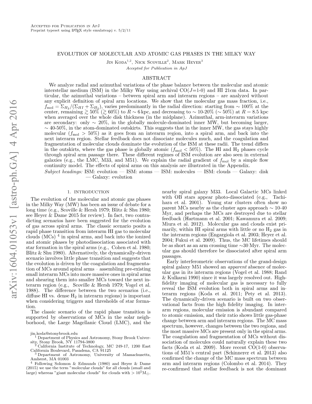 Arxiv:1604.01053V1 [Astro-Ph.GA] 4 Apr 2016 2 When Considering Triggers and Thresholds of Star Forma- the Dynamically-Driven Scenario Is Built on Two Obser- Tion