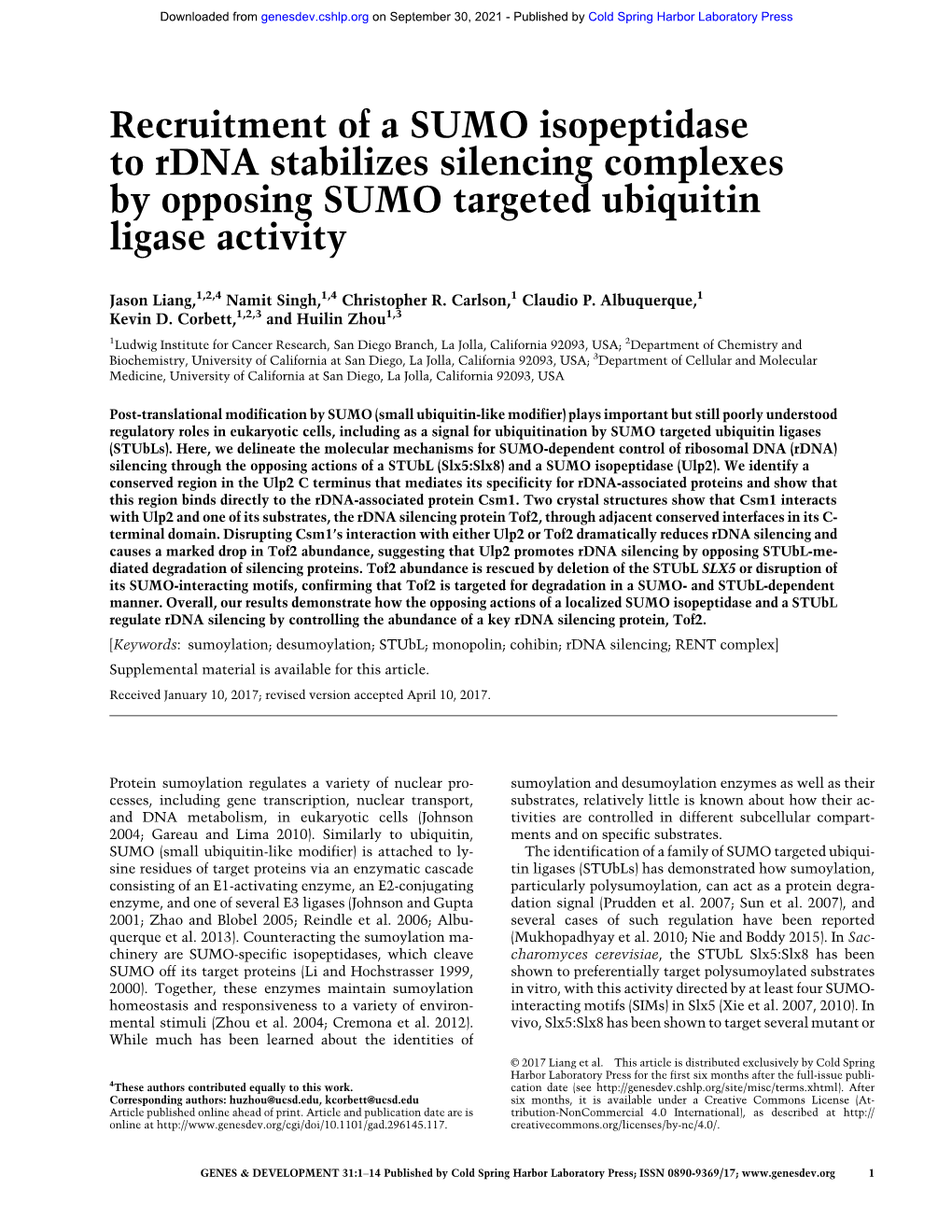 Recruitment of a SUMO Isopeptidase to Rdna Stabilizes Silencing Complexes by Opposing SUMO Targeted Ubiquitin Ligase Activity
