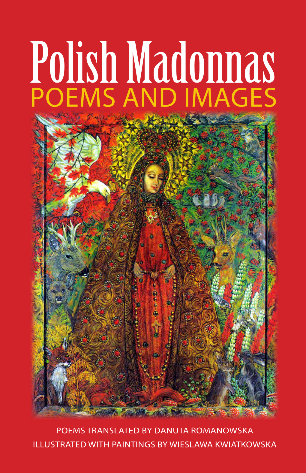 Polish Madonnas: Poems and Images