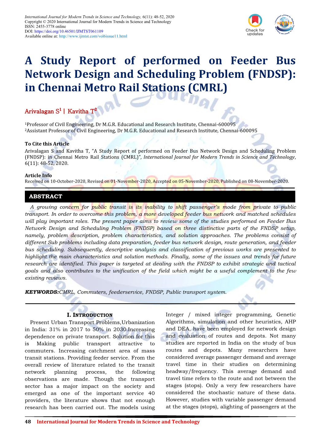 A Study Report of Performed on Feeder Bus Network Design and Scheduling Problem (FNDSP): in Chennai Metro Rail Stations (CMRL)