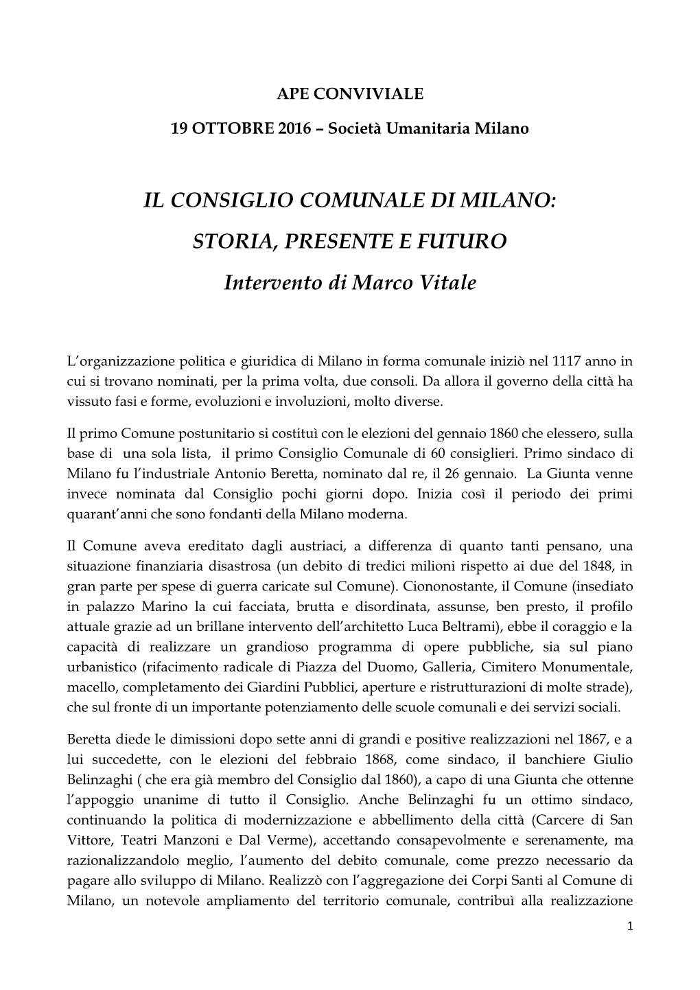 IL CONSIGLIO COMUNALE DI MILANO: STORIA, PRESENTE E FUTURO Intervento Di Marco Vitale