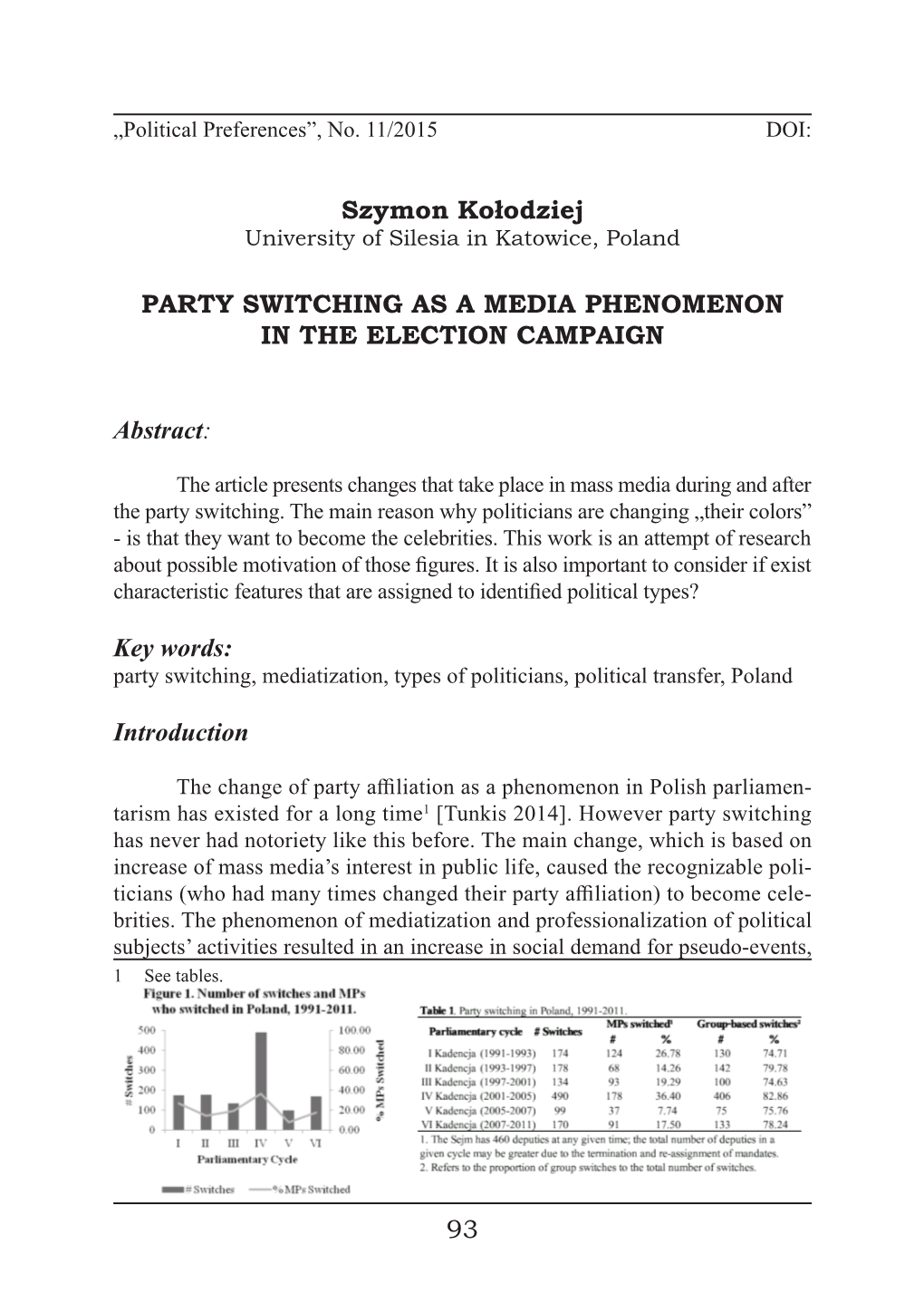 Introduction PARTY SWITCHING AS a MEDIA PHENOMENON IN