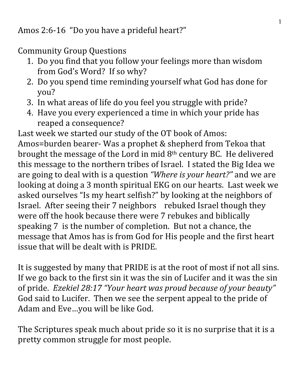 Amos 2:6-‐16 “Do You Have a Prideful Heart?” Community Group Questions