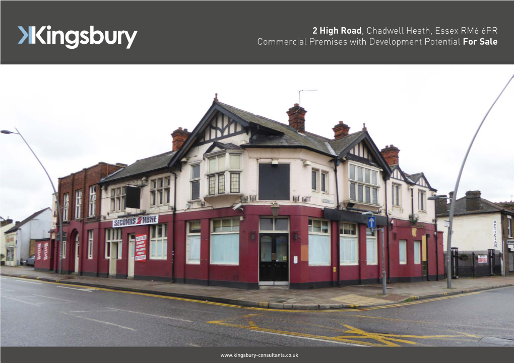 2 High Road, Chadwell Heath, Essex RM6 6PR Commercial Premises