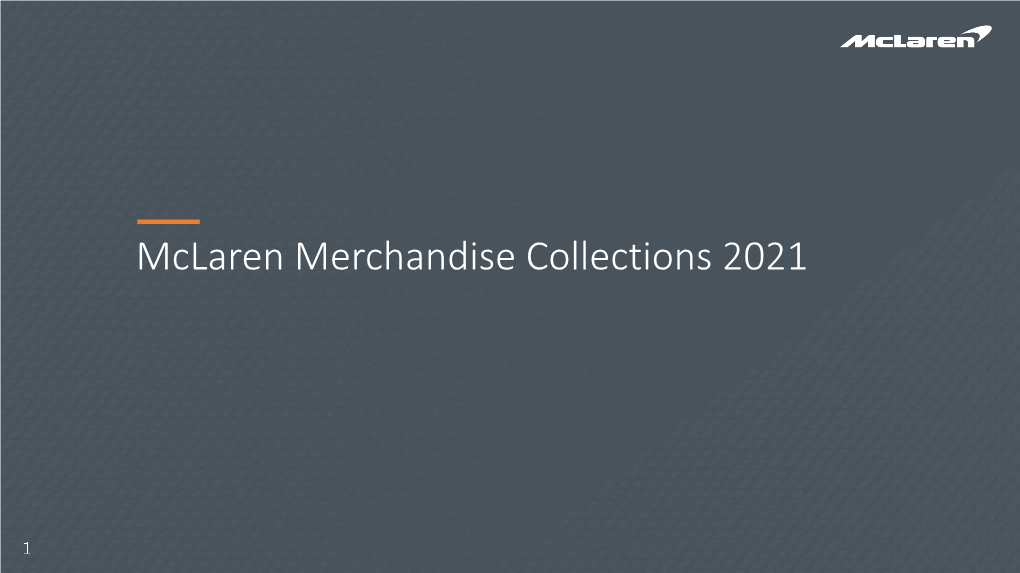 Mclaren Merchandise Collection 2021