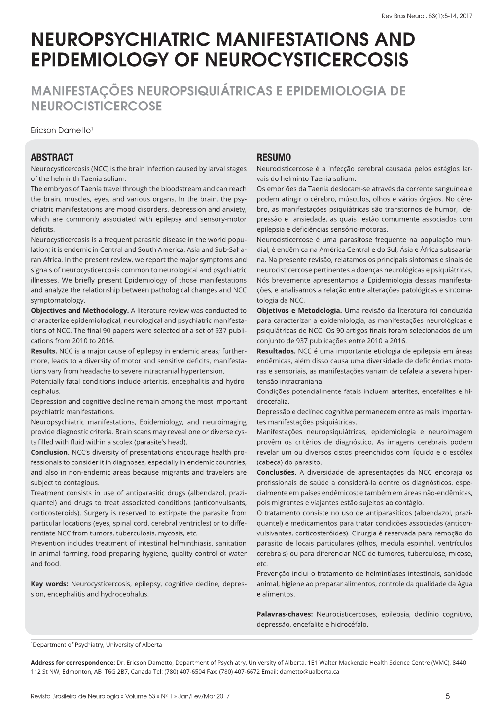 Neuropsychiatric Manifestations and Epidemiology of Neurocysticercosis