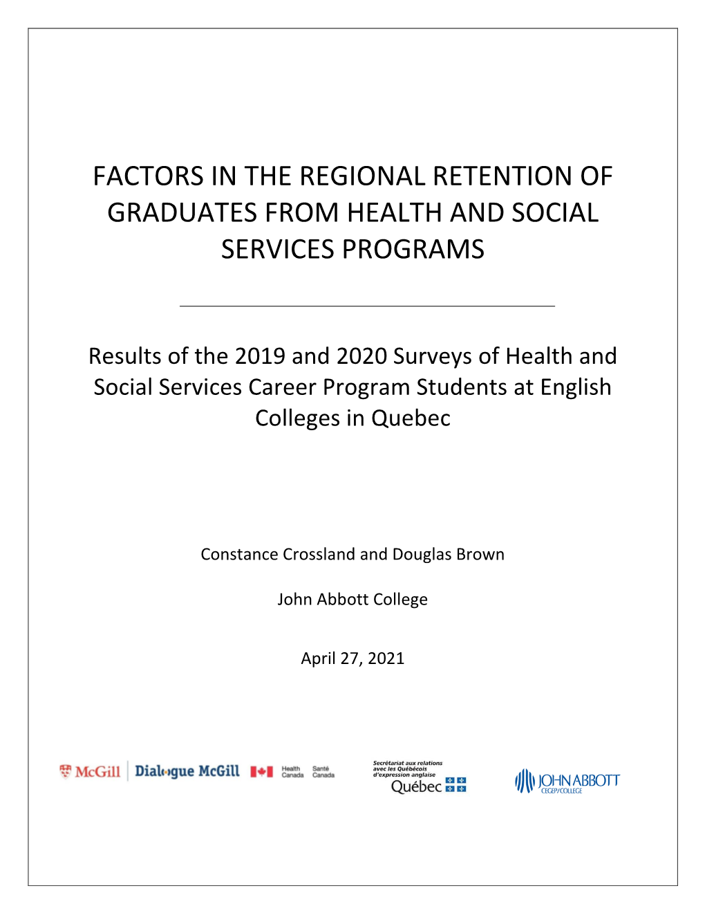 Factors in the Regional Retention of Graduates from Health and Social Services Programs