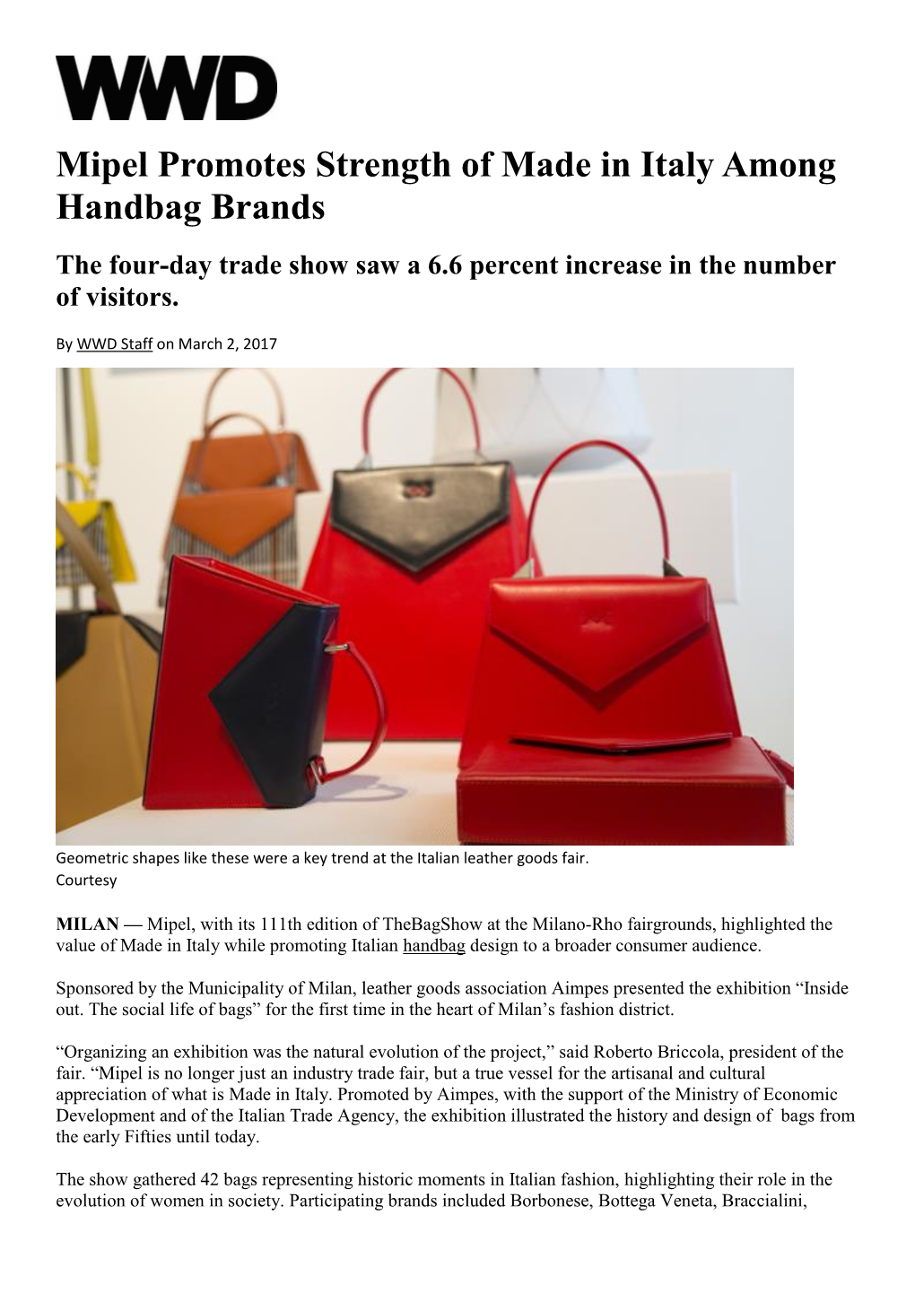 Mipel Promotes Strength of Made in Italy Among Handbag Brands the Four-Day Trade Show Saw a 6.6 Percent Increase in the Number of Visitors