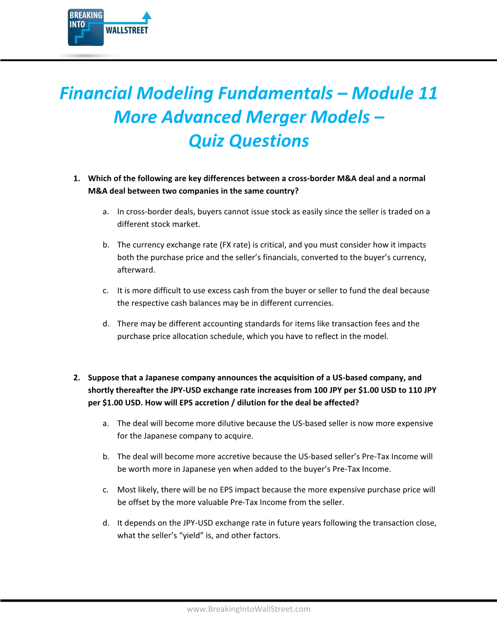 Module 11 More Advanced Merger Models – Quiz Questions