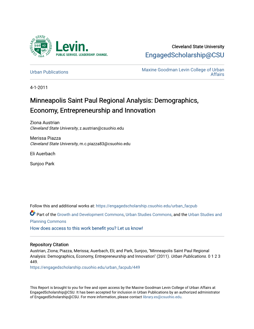 Minneapolis Saint Paul Regional Analysis: Demographics, Economy, Entrepreneurship and Innovation