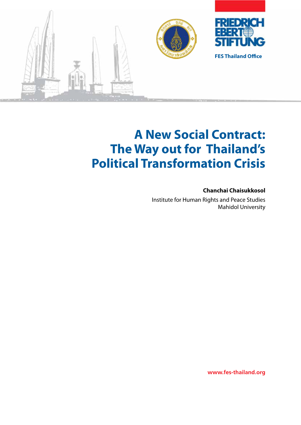 A New Social Contract : the Way out for Thailand's Political Transformation