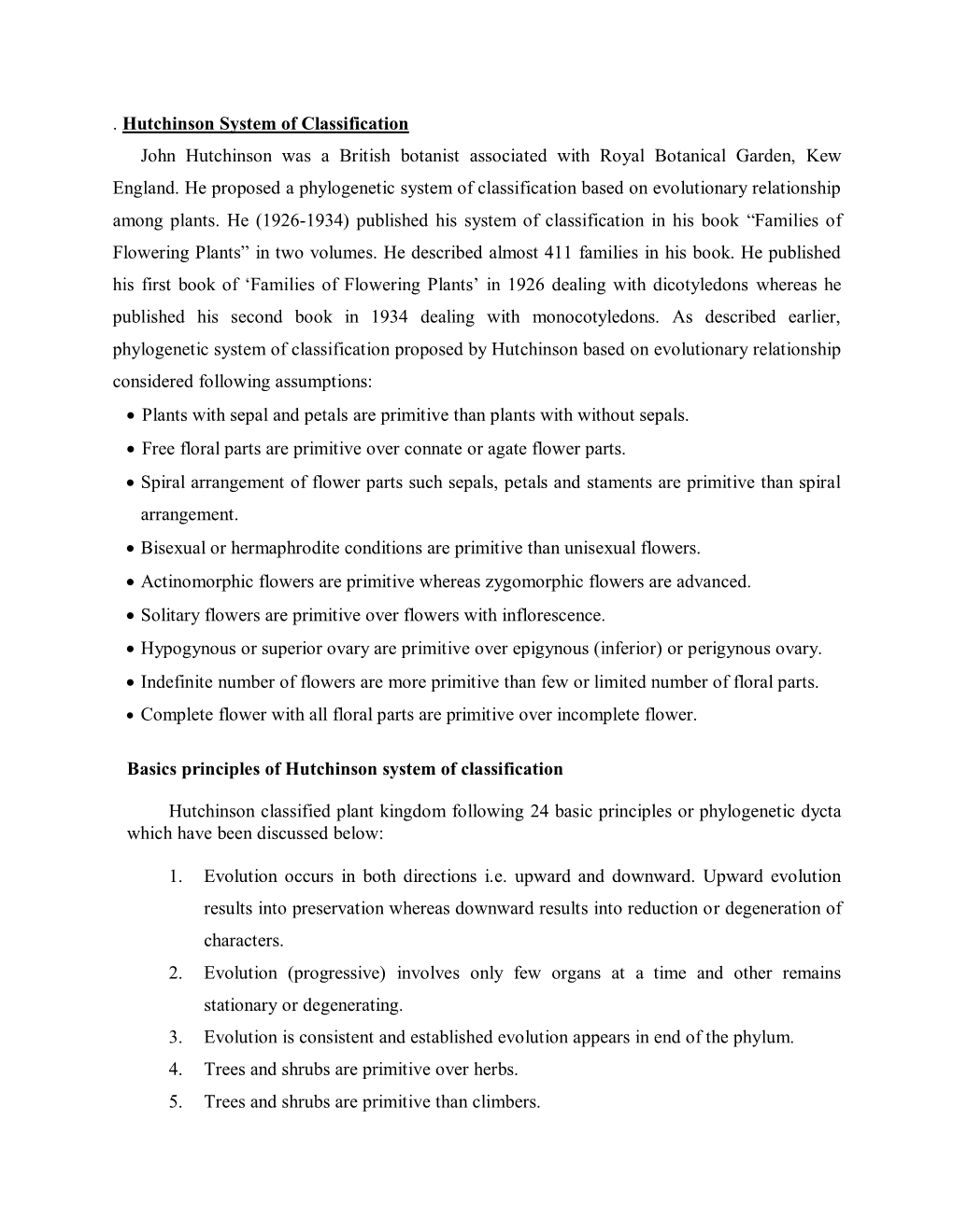 Hutchinson System of Classification John Hutchinson Was a British Botanist Associated with Royal Botanical Garden, Kew England