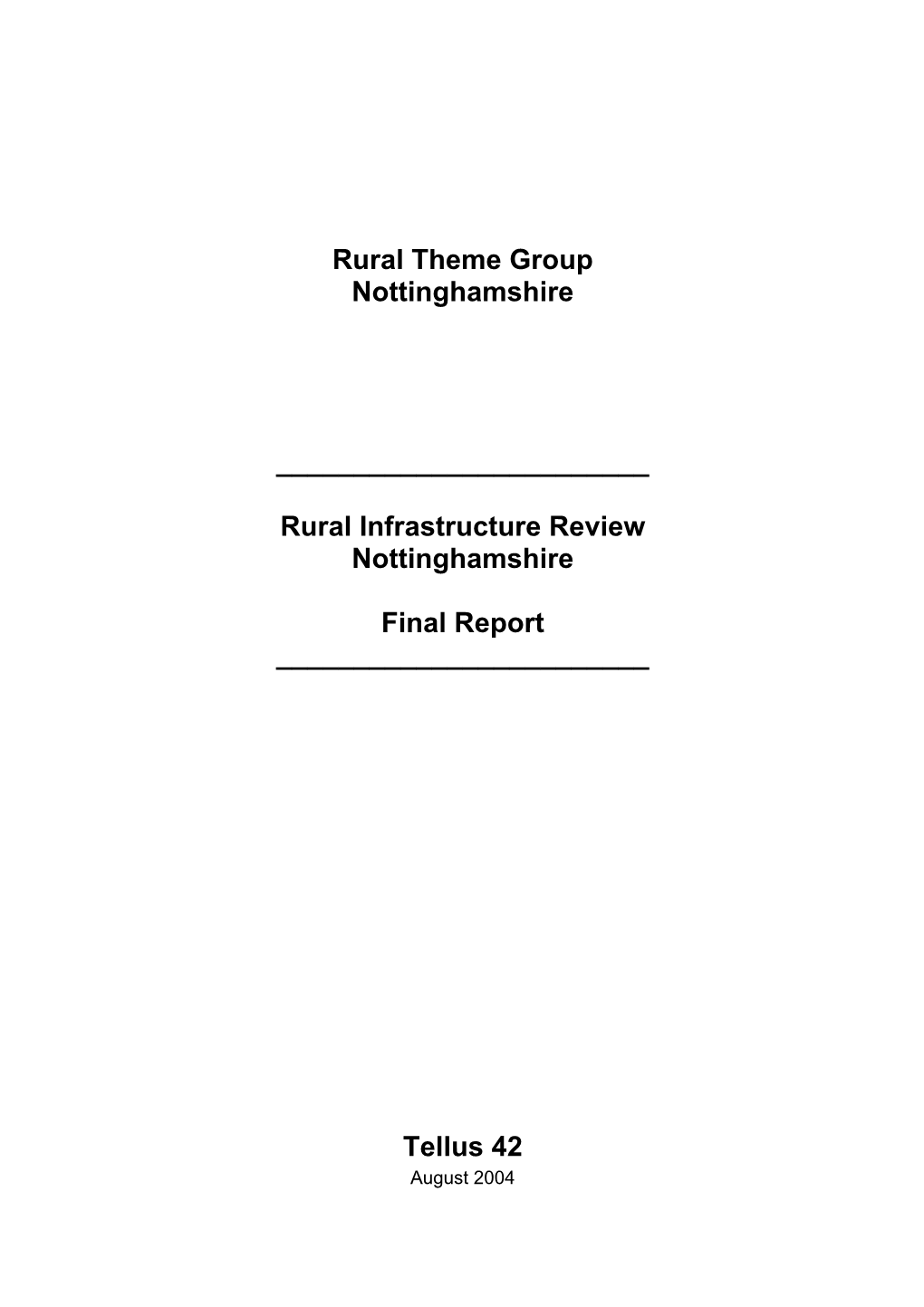 Rural Infrastructure Review.Nottinghamshire..Final