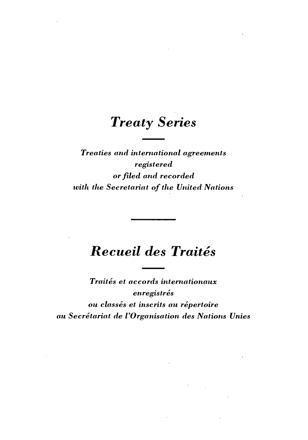 Vol. 1406 Traits Et Accords Internationaux Enregistris Ou Classis Et Inscrits Au Repertoire Au Secrtariatde L'organisationdes Nations Unies