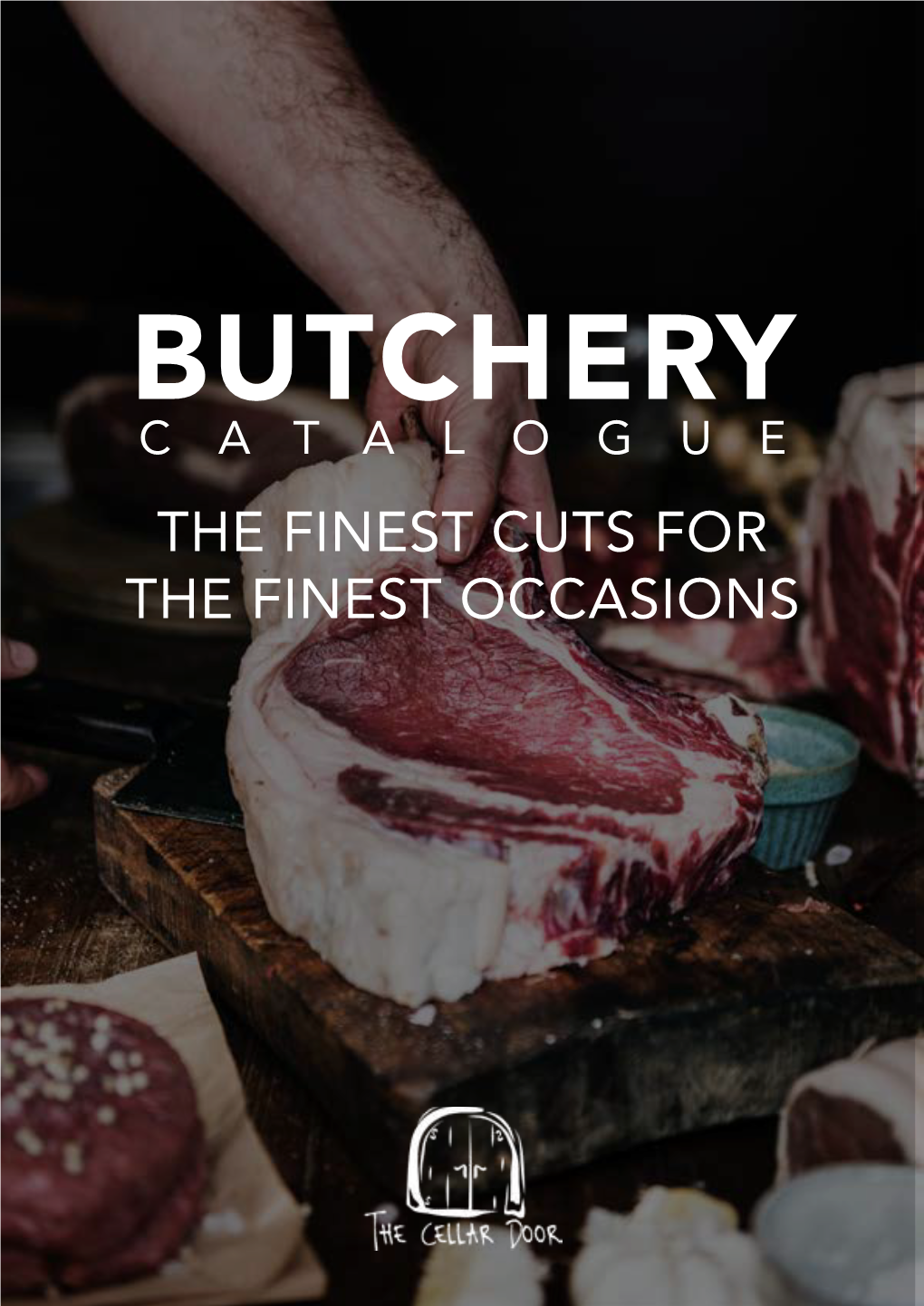 The Finest Cuts for the Finest Occasions
