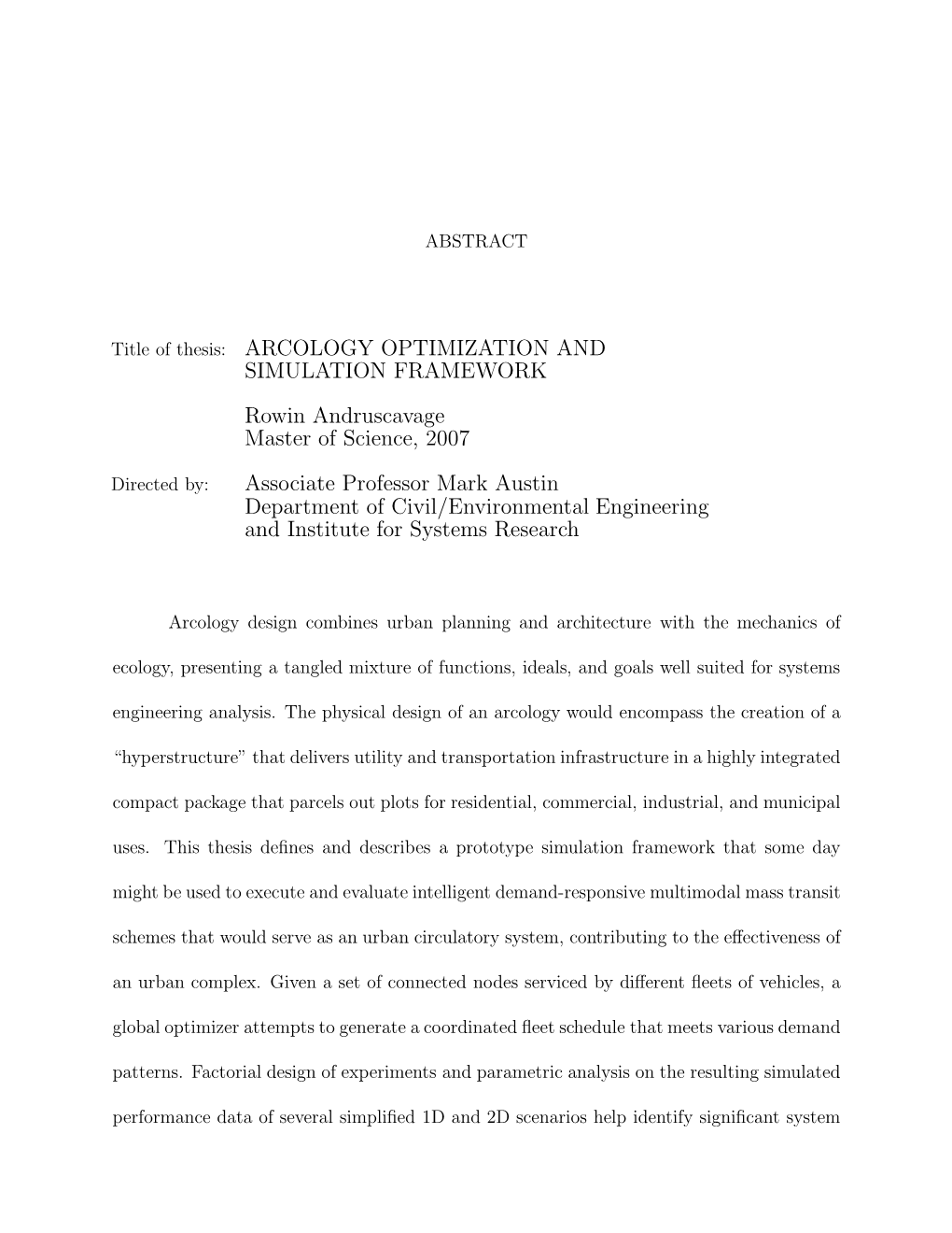 Title of Thesis: ARCOLOGY OPTIMIZATION and SIMULATION FRAMEWORK