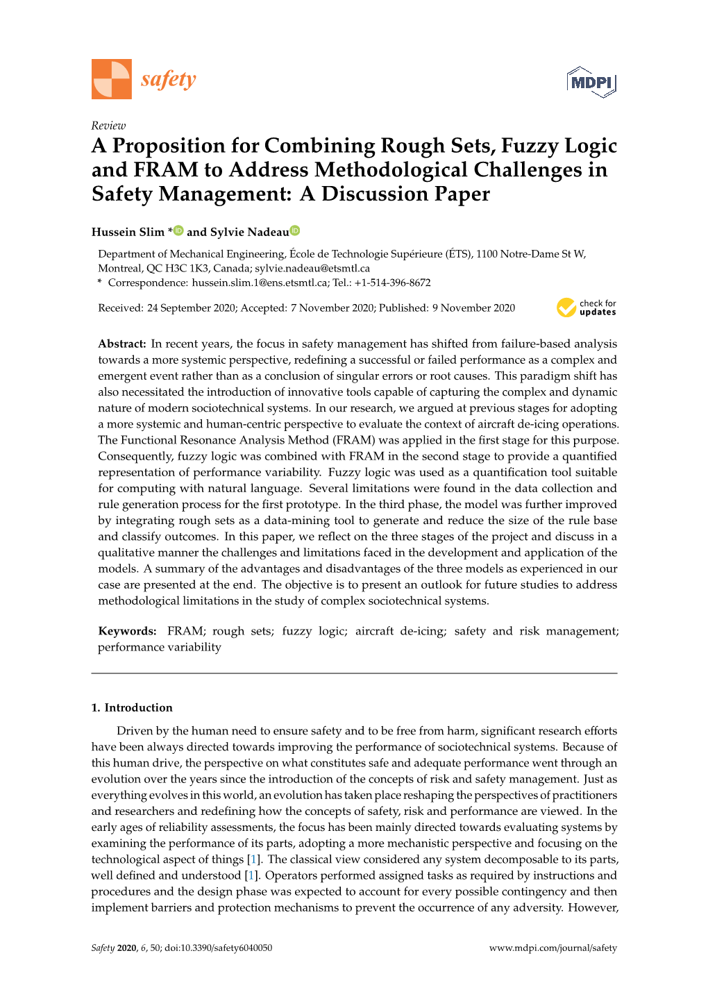 A Proposition for Combining Rough Sets, Fuzzy Logic and FRAM to Address Methodological Challenges in Safety Management: a Discussion Paper