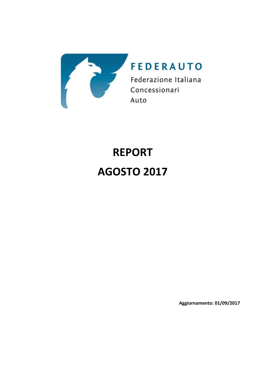 Report Federauto Rassegna Stampa Agosto 2017