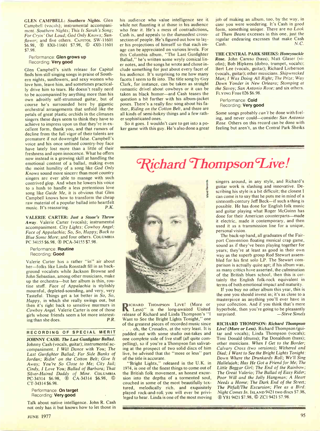 Richard Thompson'live ! Knows Sound More Sincere Than Most Country Singers Are Ever Able to Manage with Such Contrived Glop