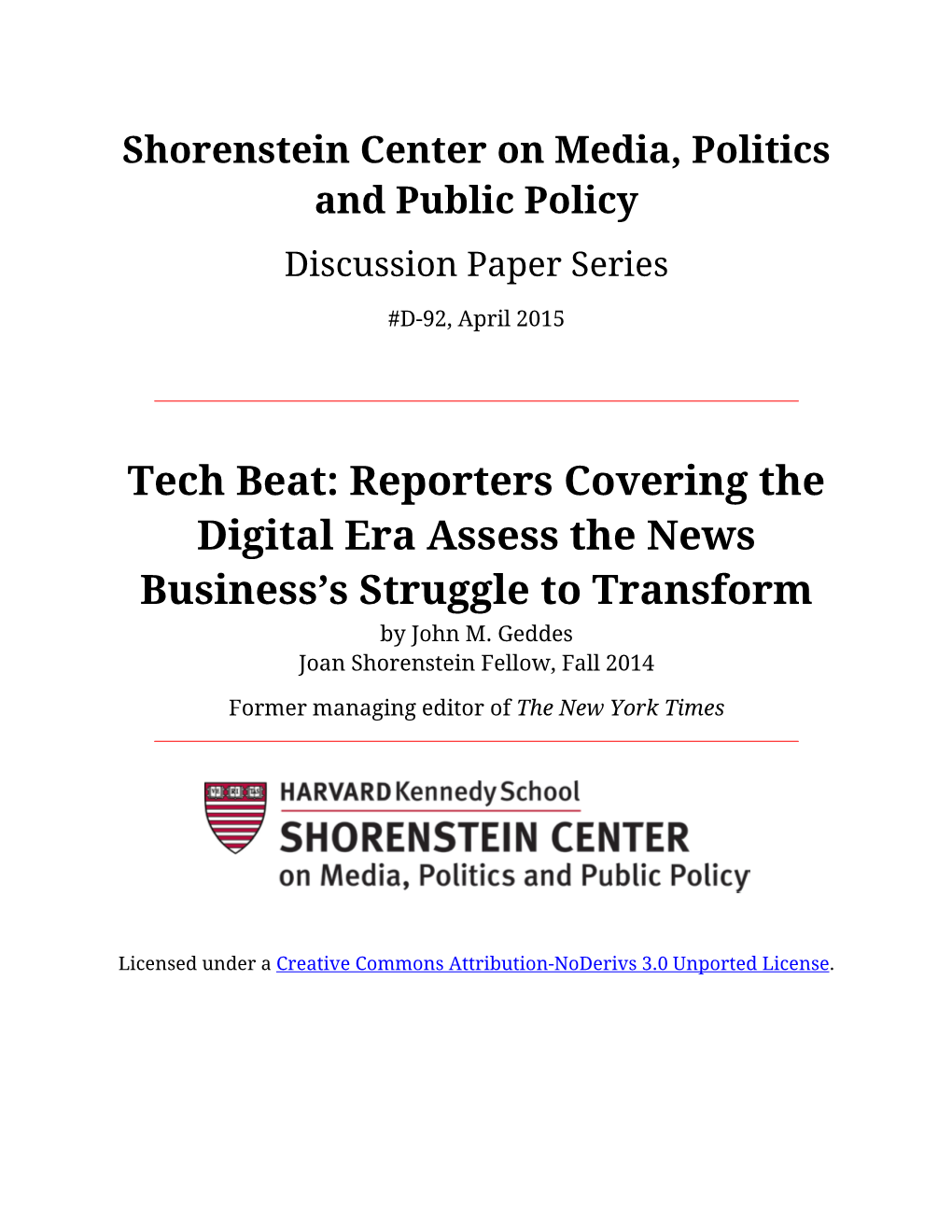 Tech Beat: Reporters Covering the Digital Era Assess the News