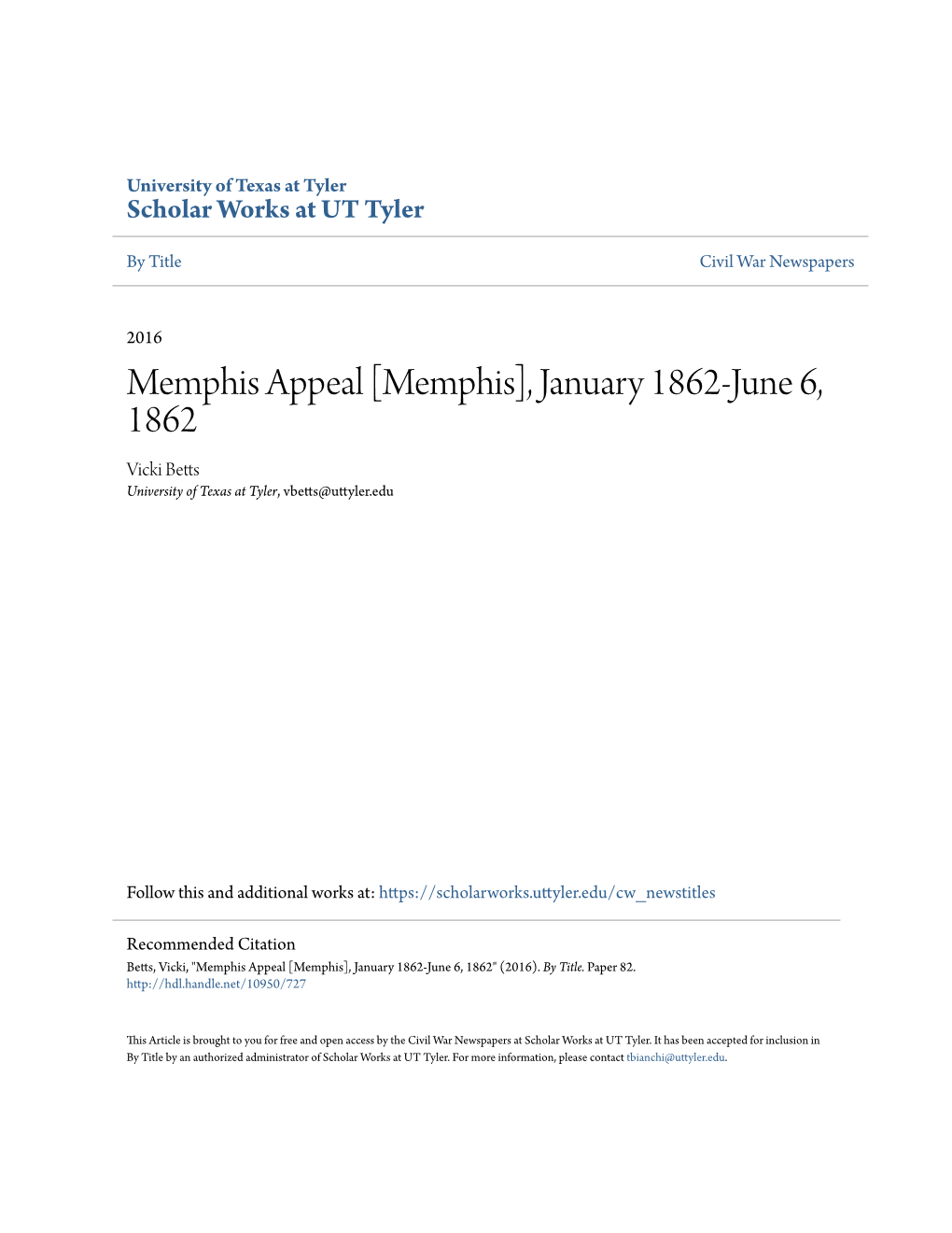 Memphis Appeal [Memphis], January 1862-June 6, 1862 Vicki Betts University of Texas at Tyler, Vbetts@Uttyler.Edu