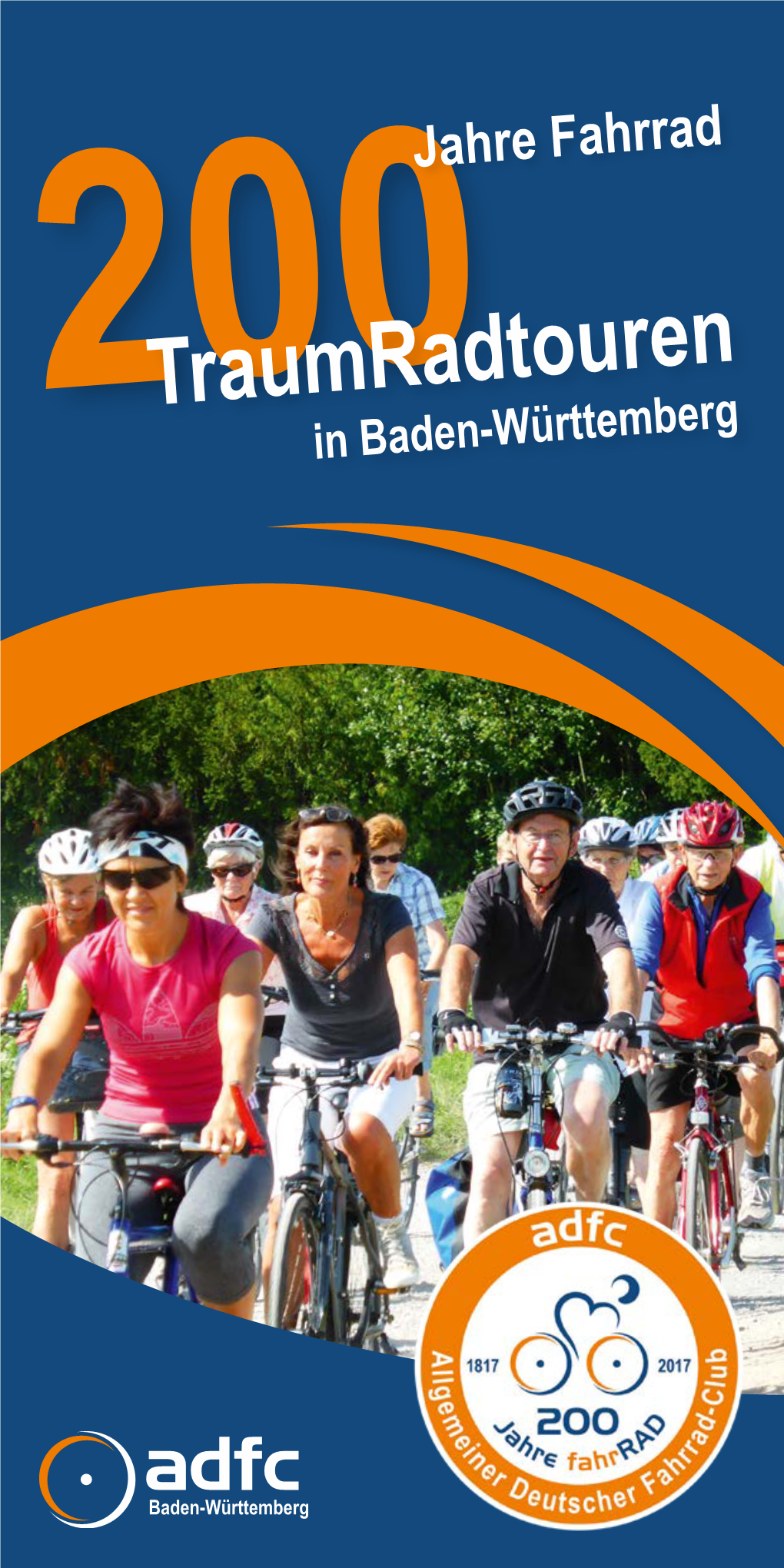 Traumradtouren 200In Baden-Württemberg