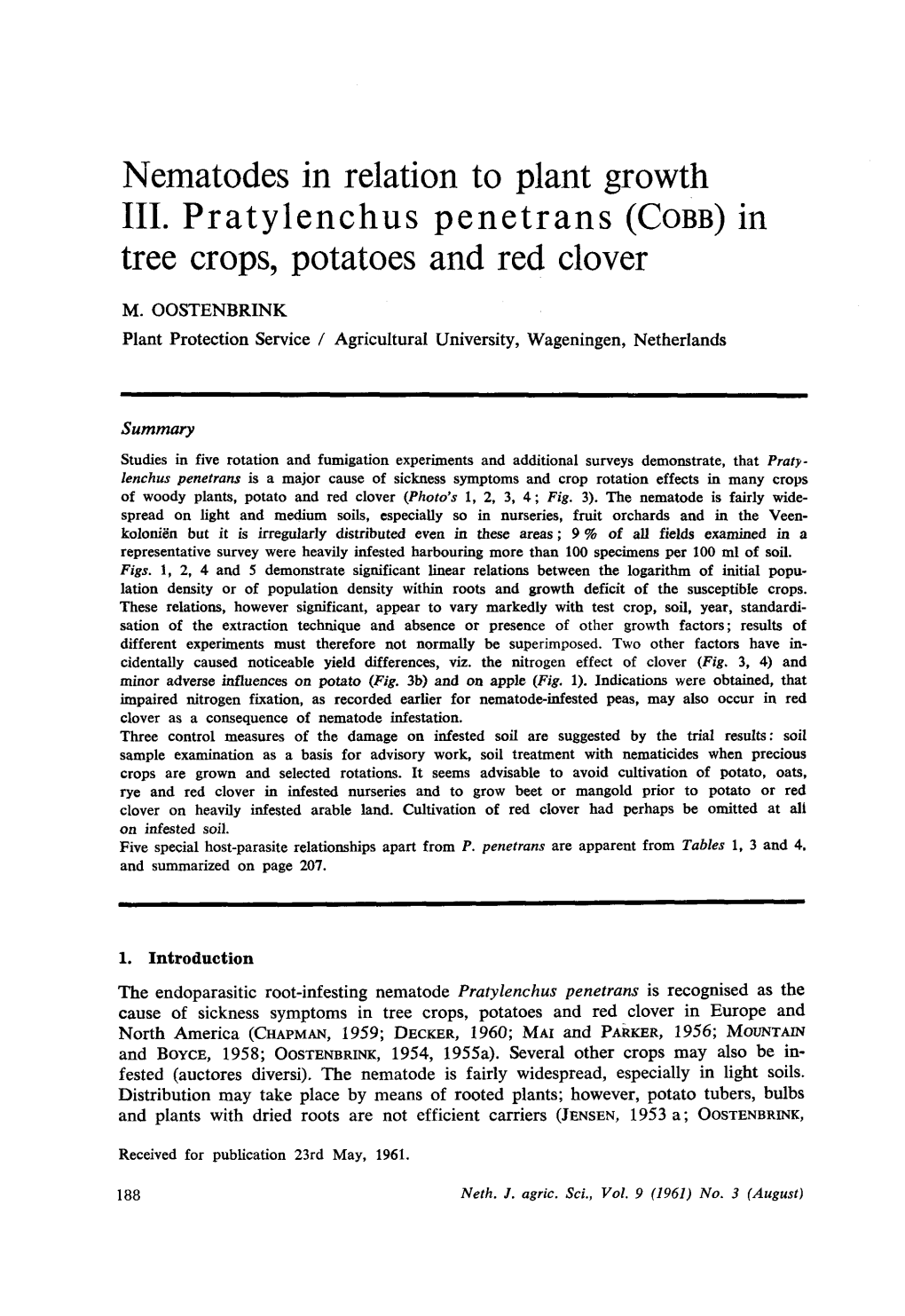 Nematodes in Relation to Plant Growth III. Pratylenchus Penetrans (COBB) in Tree Crops, Potatoes and Red Clover