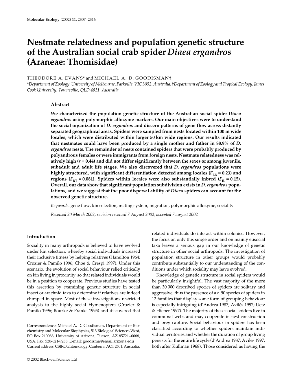 Nestmate Relatedness and Population Genetic Structure of the Australian