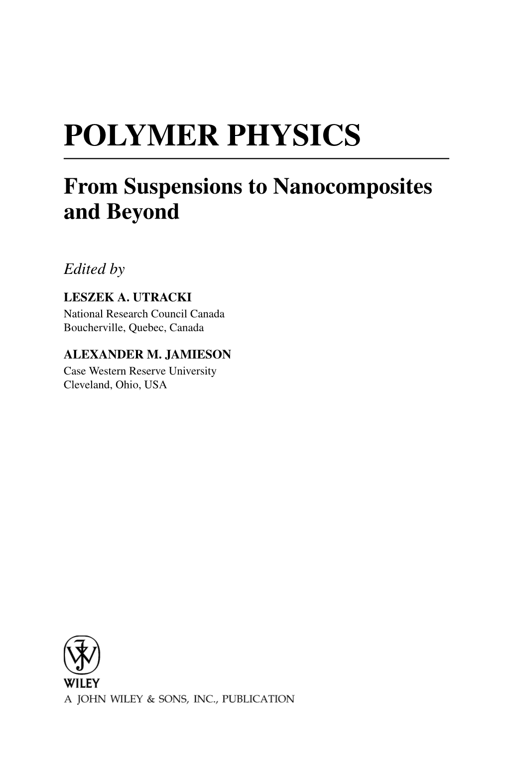 Robert Simha: a Life with Polymers 1 Ivan G