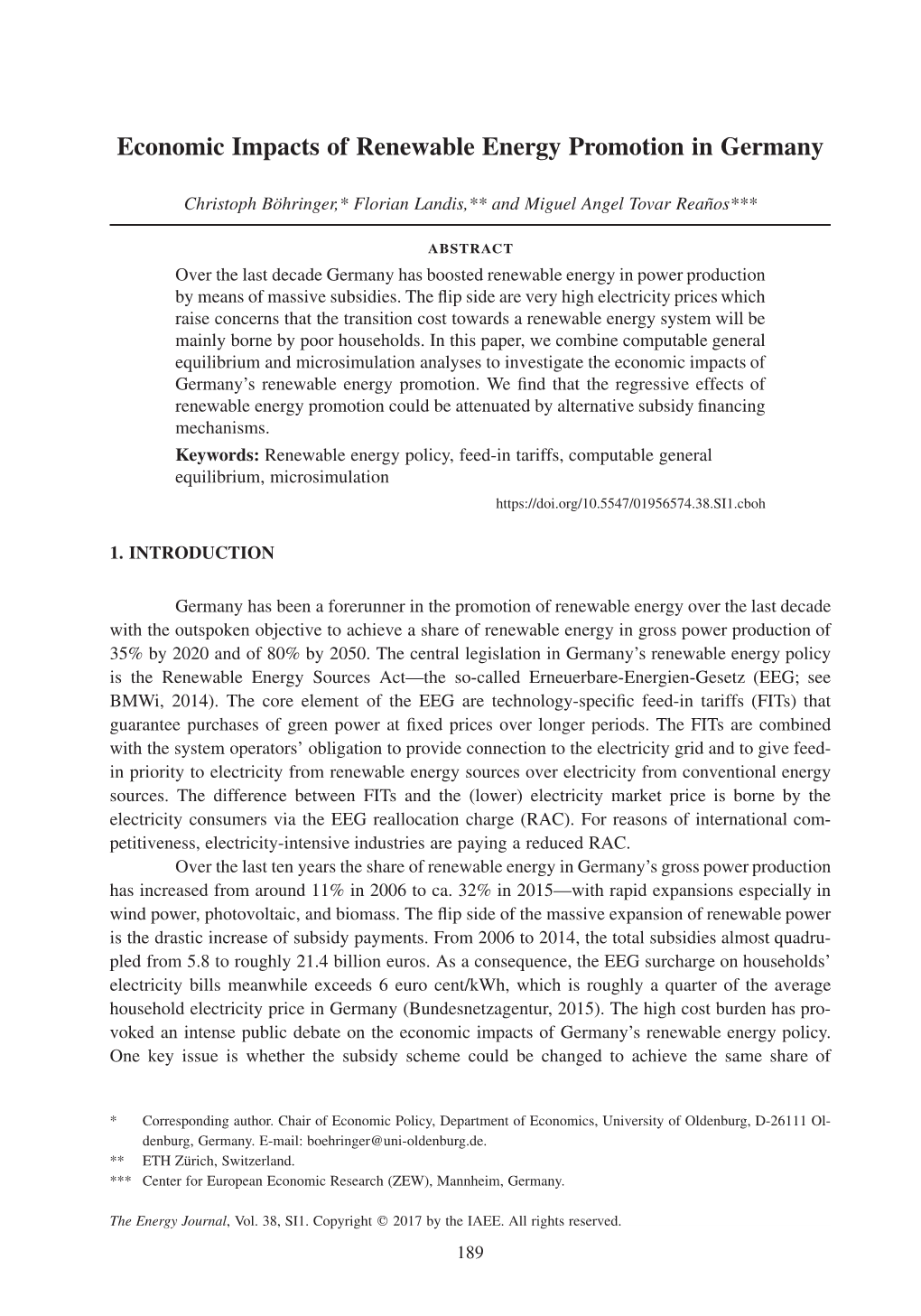 Economic Impacts of Renewable Energy Promotion in Germany