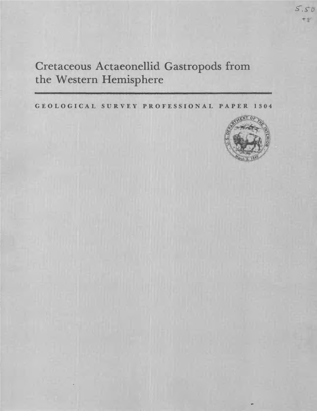 Cretaceous Actaeonellid Gastropods from the Western Hemisphere