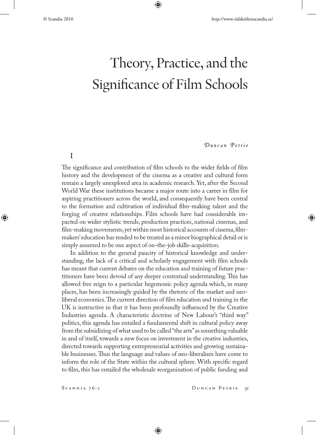 Theory, Practice, and the Significance of Film Schools