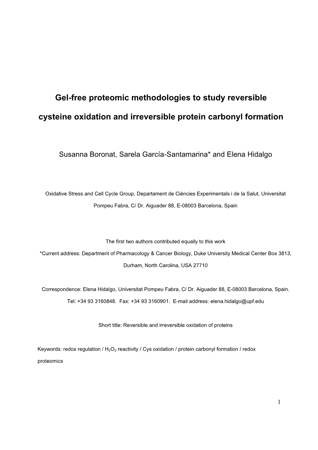 Gel-Free Proteomic Methodologies to Study Reversible Cysteine Oxidation and Irreversible Protein Carbonyl Formation