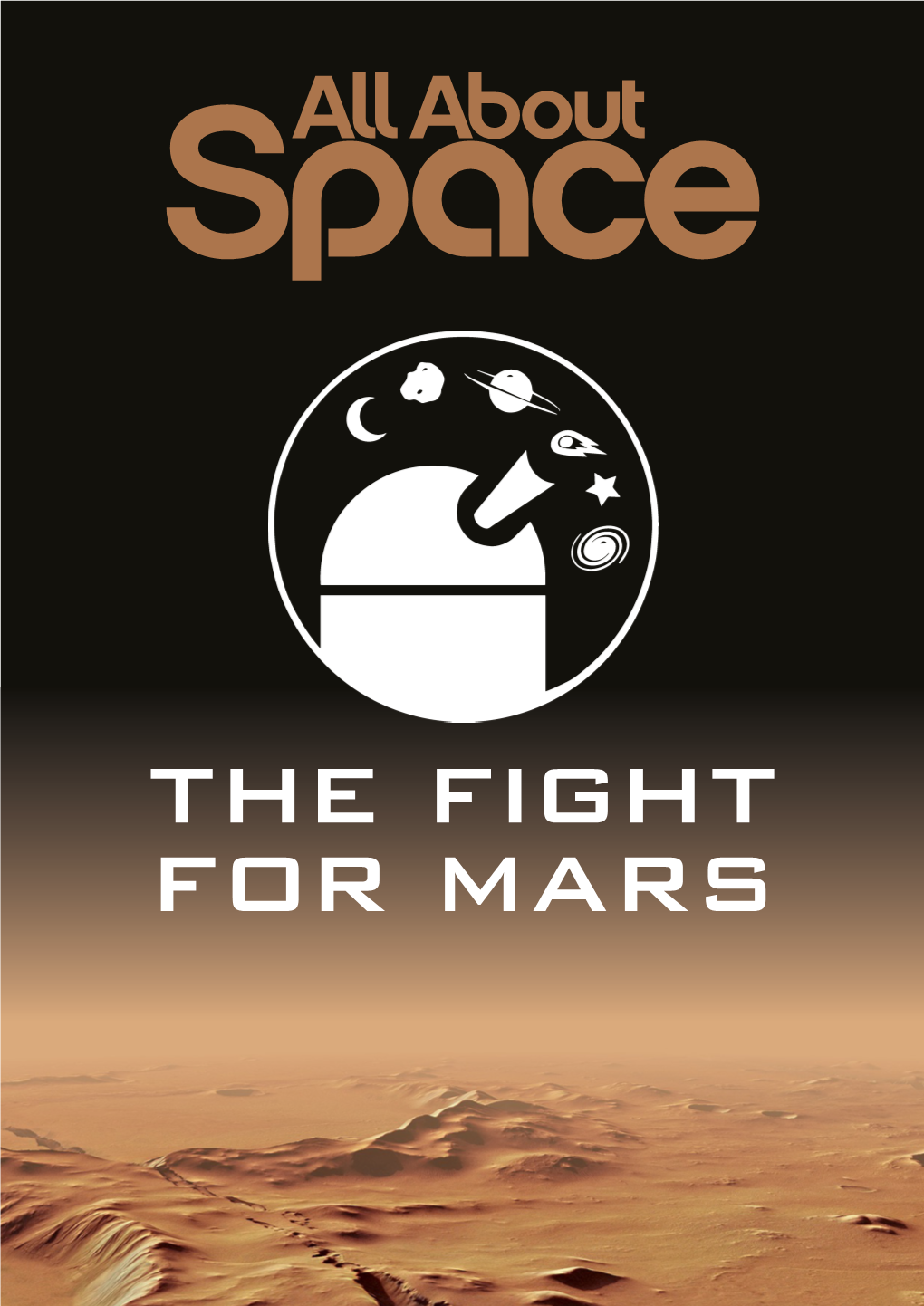 THE FIGHT for MARS the Fight for Mars