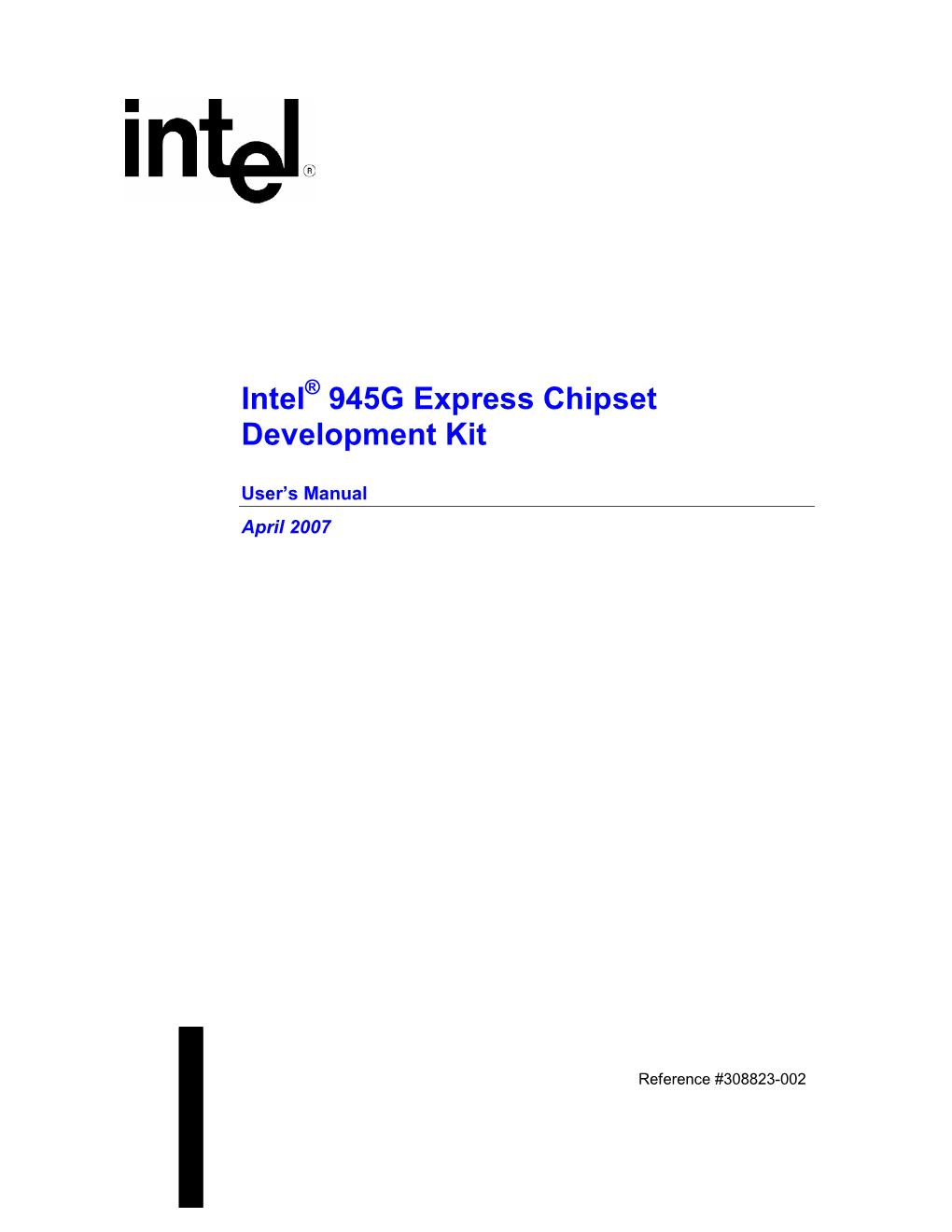 Intel 945G Express Chipset Development