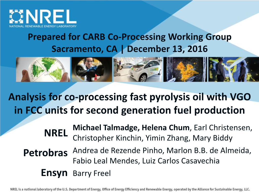 Analysis for Co-Processing Fast Pyrolysis Oil with VGO in FCC Units