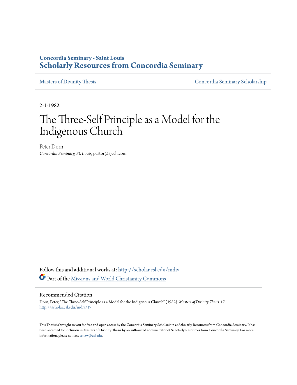 The Three-Self Principle As a Model for the Indigenous Church Peter Dorn Concordia Seminary, St