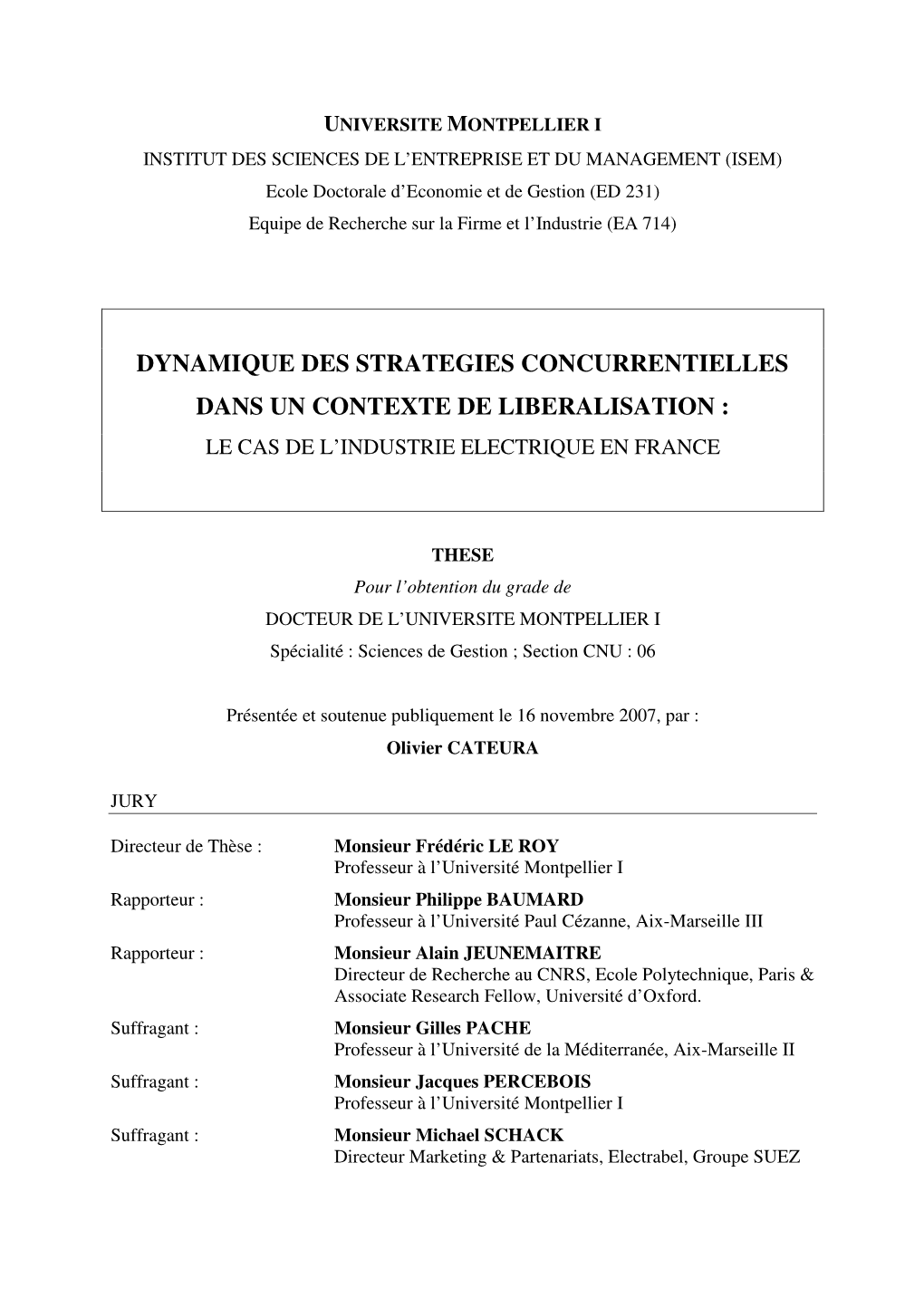 Dynamique Des Strategies Concurrentielles Dans Un Contexte De Liberalisation : Le Cas De L’Industrie Electrique En France