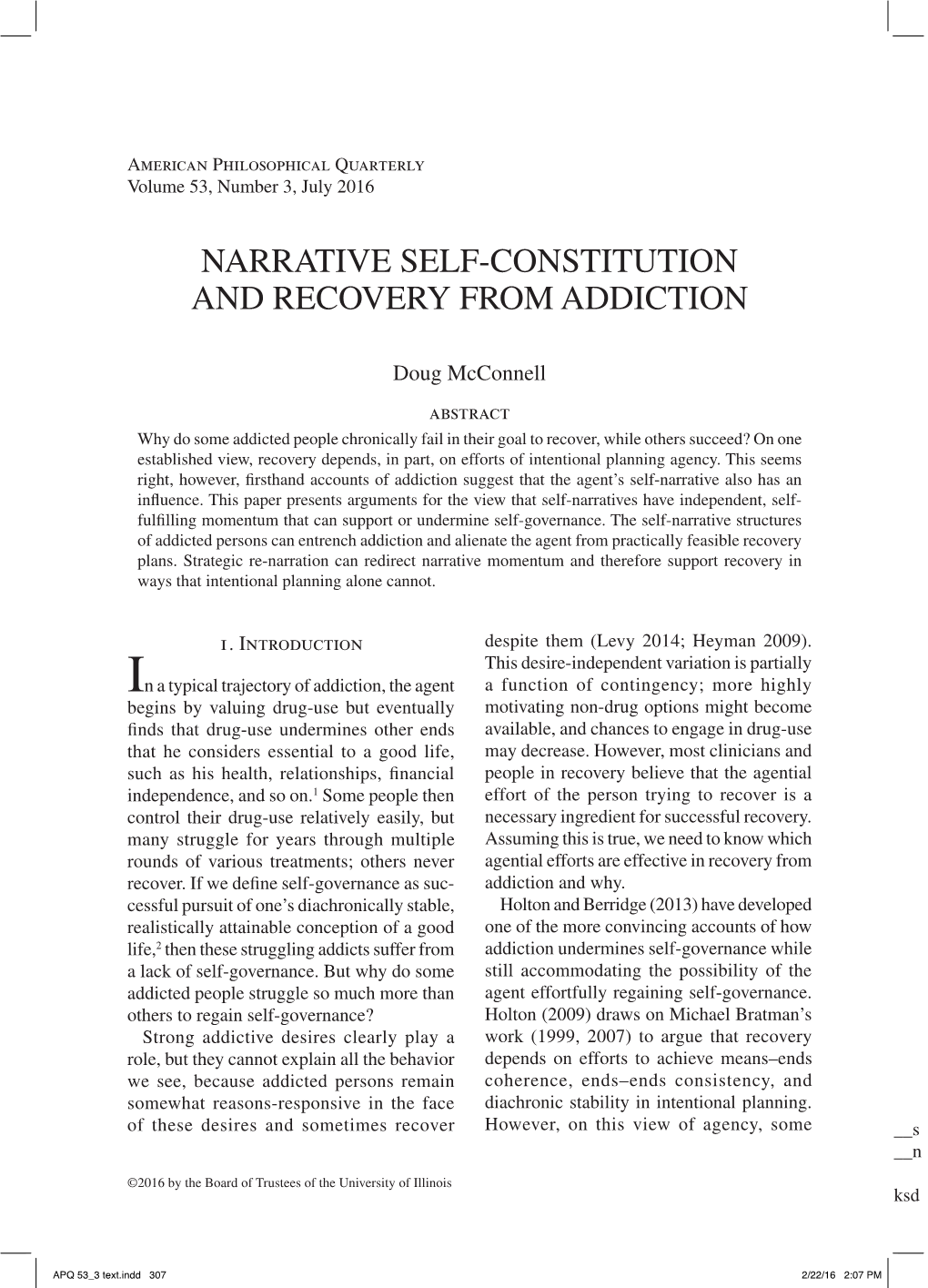 Narrative Self- Constitution and Recovery from Addiction