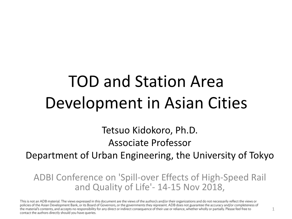 Transit-Oriented Development and Station Area Development in Asian